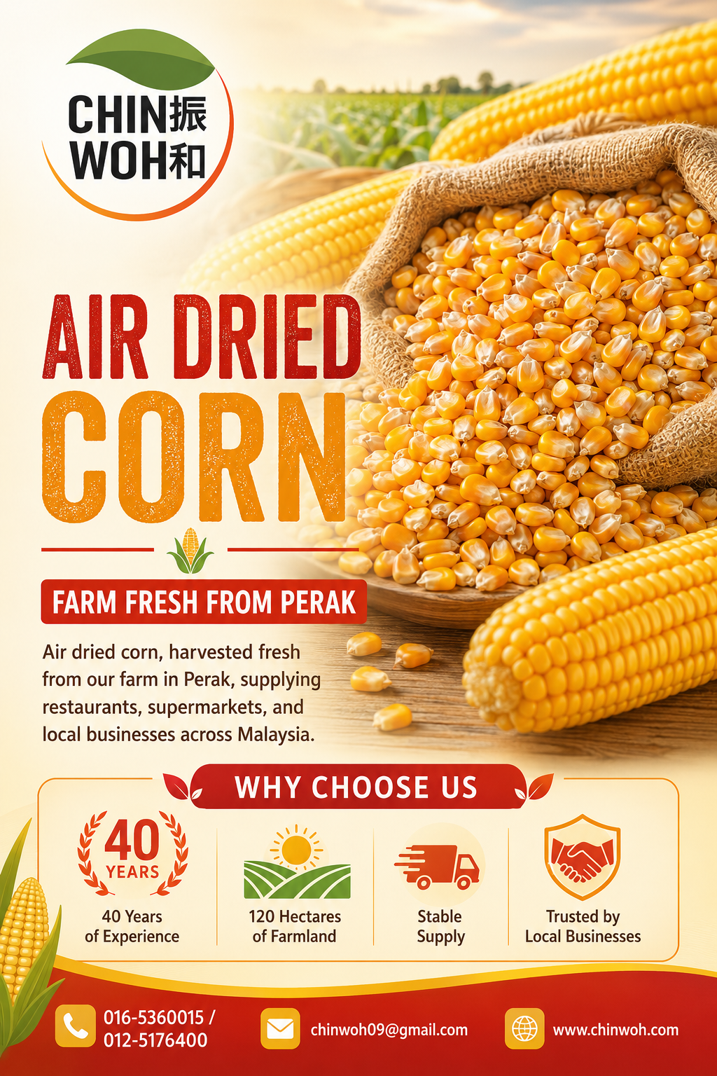 Air dried corn from Chin Woh's farm in Perak, Malaysia, supplying restaurants, supermarkets, and local businesses.