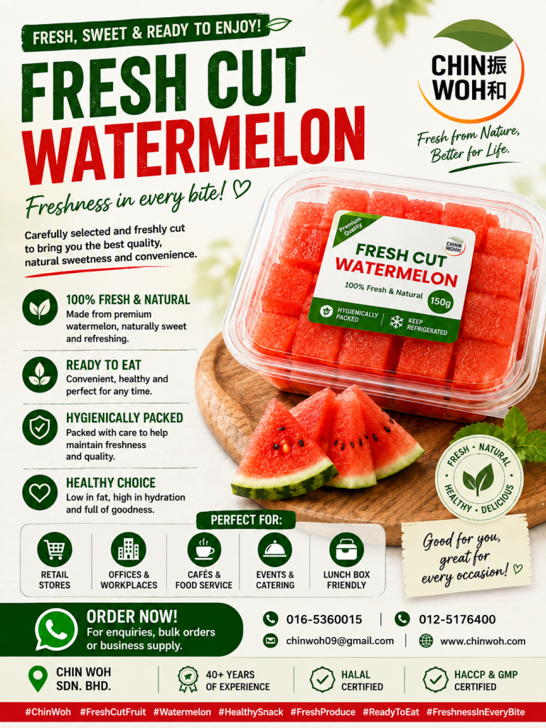 Fresh Cut Watermelon by Chin Woh, hygienically packed and ready to eat. Fresh, sweet watermelon cubes prepared for retail, supermarkets, cafés, offices, food service, catering and healthy everyday snacking in Malaysia.
